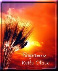 •Dostluğu, sevgiyi ve geleceği Aşımızı, ekmeğimizi, soframızı Hüznümüzü, acımızı, yalnızlığımızı paylaştığımız; birlik ve beraberliğimizi, kardeşlik ve dostluğumuzu en sıcak şekilde hissedeceğimiz mübarek Kurban Bayramınızı tebrik eder, mutluluklar dilerim Büyüklerimin ellerinden küçüklerimin gözlerinden öpüyorum