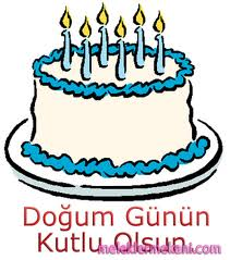 ♥ DOĞUM GÜNÜN KUTLU OLSUN ♥