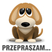 PRZEPRASZAM!