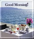 Good Morning