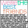 We're the best friends...