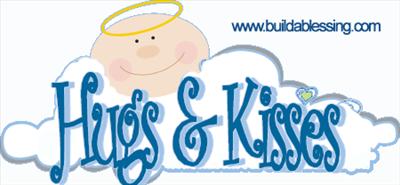 Hugs and Kisses