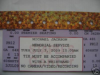 One ticket - Michael  Jackson Memorial Service