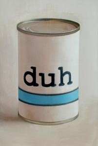 Can of DUH
