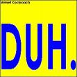 DUH Sign