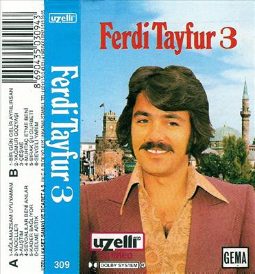 FERDİ TAYFUR 3 
