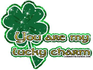 You are my lucky charm