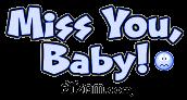Miss you