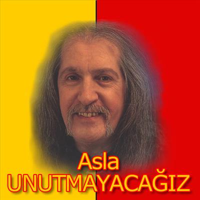 asla unutmayacağiz