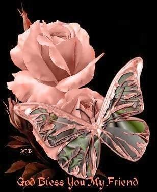 God Bless you my friend