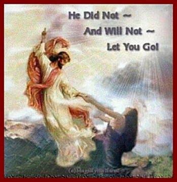 God will not let go