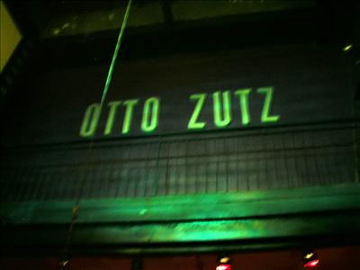 Noche en el Otto Zutz