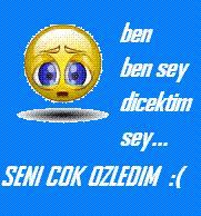 Özledim...  