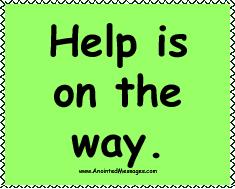 Help is on the way