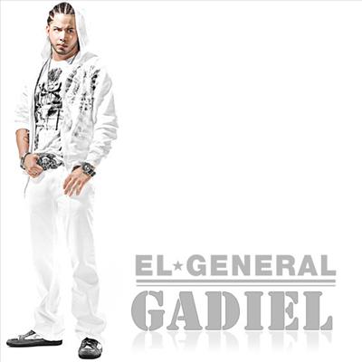 gadiel \"el general\"