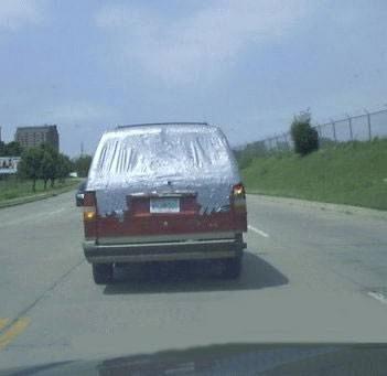 Plastic and Duck Taped Rear Window for you broken car or truck window.