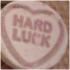 hard luck