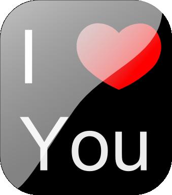 I love you