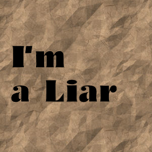 I am a Liar