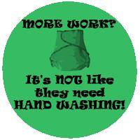 It's not like they need handwashing
