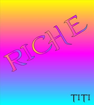 riche
