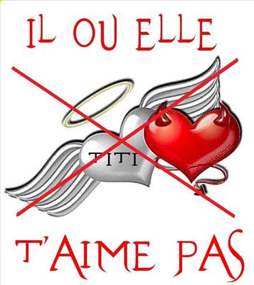 il ou elle t'aime pas