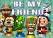 be my friend