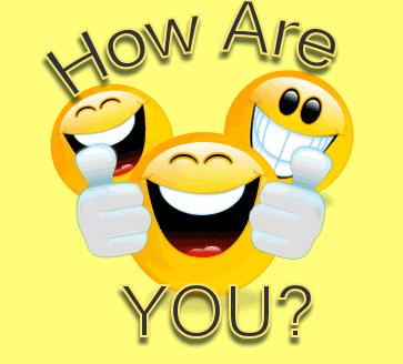 How are you