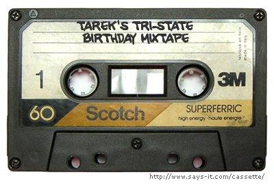 TAREK'S TRI-STATE BIRTHDYA MIXTAPE
