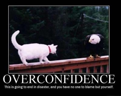 over confident 