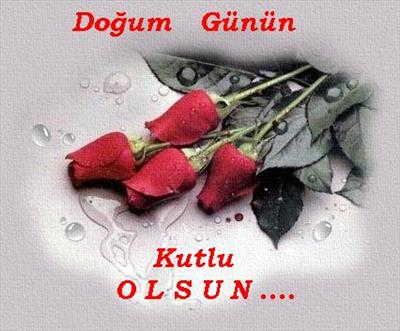 DOĞUM GÜNÜN KUTLU OLSUN 