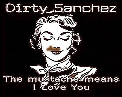 Dirty Sanchez