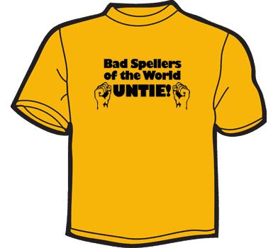 Bad Spelling Tee