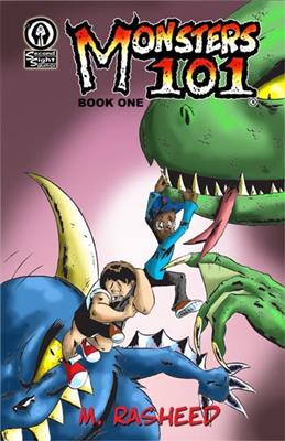 Monsters 101, Book One: \"From Bully to Monster\"