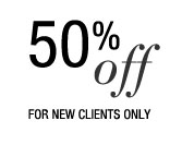 50% off for New Clients