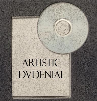 Artistic DVDenial