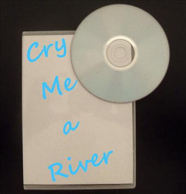 Cry me a River