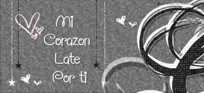 Mi corazon late x ti
