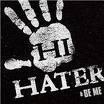Hello Hater Five!