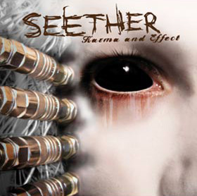 Seether Karma And Effect