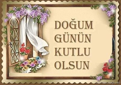 Doğum Günün Kutlu Olsun