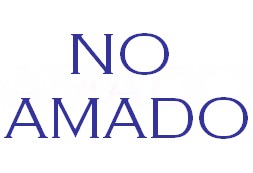 NO AMADO
