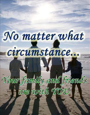 Family and friends~ Sometimes life can be hard but when you know you have others...can make things a little easier to carry your load.
