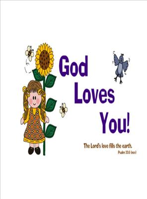 God loves you