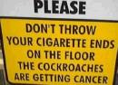 Cockraches With Cancer Sign