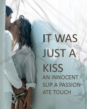 not just a kiss..