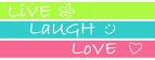 live laugh love