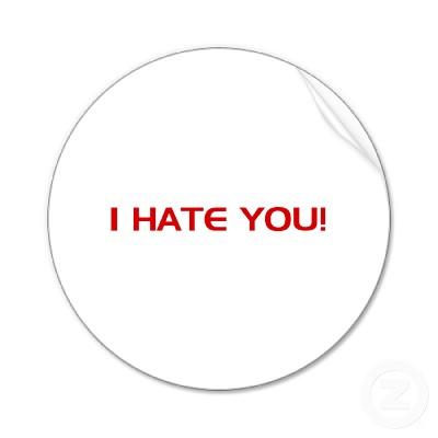 I Hate You Sticker