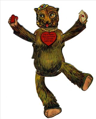 I'm a Bear - You can have a circus with me.