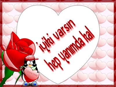 İYİKİ VARSIN